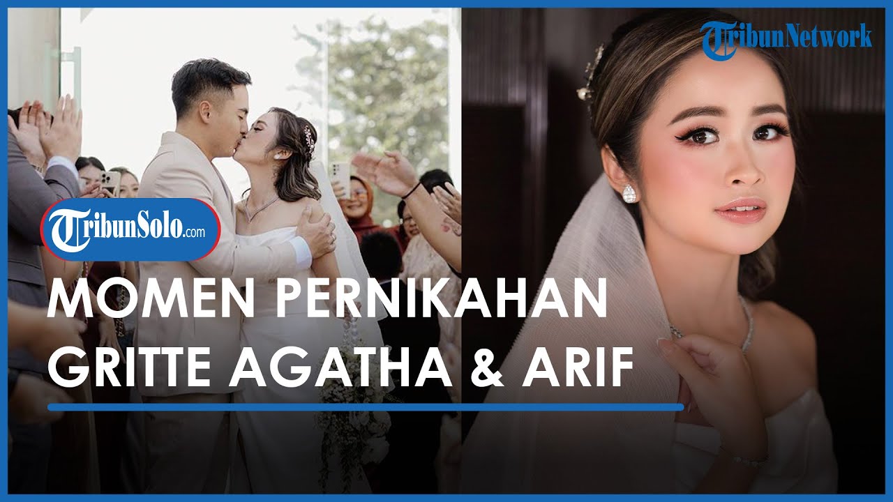 Gritte Agatha Dan Arif Hidayat Resmi Menikah, Intip Momen Bahagianya ...