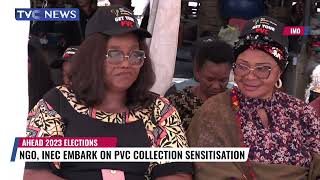 NGO, INEC Emback On PVC Collection Sensitisation