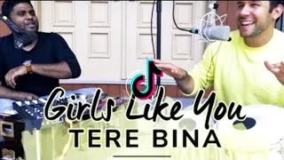 Girls Like You X Tere Bina | Cover By Jeffrey Iqbal & Purnash TIKTOK viral song video #Tiktok #viral