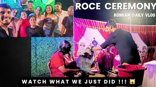 ROCE CEREMONY! 🎉 | Goan Wedding Vlog 🎉 | Traditional Vlog #dailyvlog #konkanivlog #streethacker99