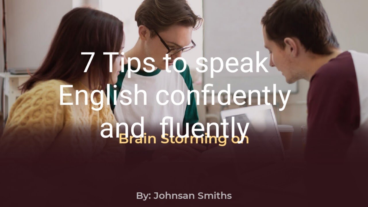 How To Speak English Confidently And Fluently - YouTube