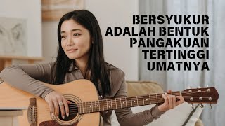 BERSYUKUR ADALAH BENTUK PENGAKUAN TERTINGGI UMATNYA - Mazmur 66:1-7