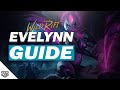 THE ULTIMATE EVELYNN GUIDE -  BUILD, RUNES, ABILITIES, COMBOS, and MORE! - Wild Rift Guides