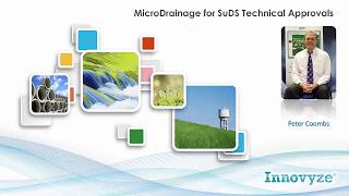 MicroDrainage for SuDS Technical Approvals