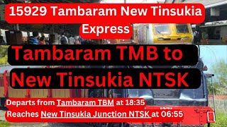 15929 Tambram New Tinsukia Express, Tambaram TMB to New Tinsukia NTSK