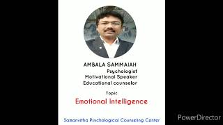 ఉద్వేగ ప్రజ్ఞ-emotional intelligence-psychology. By Ambala Sammaiah...