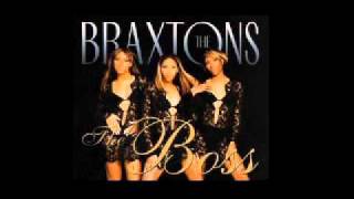 The Boss - The Braxtons