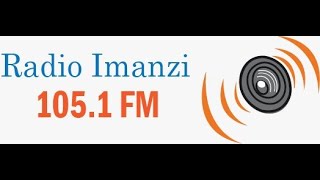 RADIO IMANZI: AMAUKURU MU KINYARWANDA