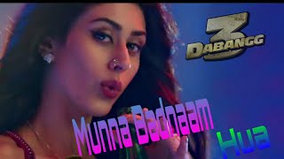 Munna Badnaam Hua-- Dabangg 3 film song.   Salman Khan