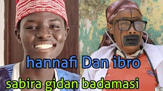 haduwar hannafi Dan ibro da sabira yar auta a film din GIDAN HADA HADA TV kudanna subscribe