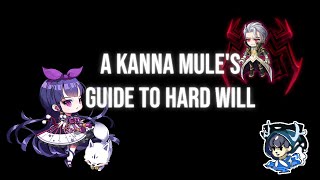 [GMS] A Kanna Mule's Guide to Hard Will