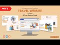 Complete Responsive Travel Website Using HTML CSS JavaScript | Free Source Code