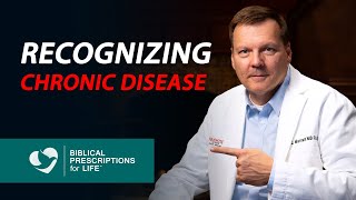 Recognizing most common chronic diseases and God's desire for YOUR well-being