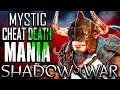 🔴ToG🔴Mystic CHEAT DEATH Mania in Shadow of War: Good Lord