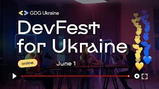 tech conference promo video | GDG Ukraine 2022 | DevFest for Ukraine