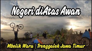 BIKE VLOG | BELIK WARU WONOANTI TRENGGALEK | NEGERI DIATAS AWAN