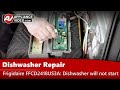 Frigidaire Dishwasher Repair - Will Not Start - Electronic Control