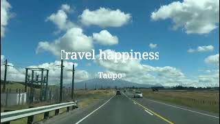 Taupo ( #Travel happiness @NZ)