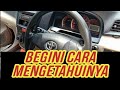 CEK KILOMETER MOBIL BEKAS ASLI ATAU RESET || TIPS MEMILIH MOBIL BEKAS