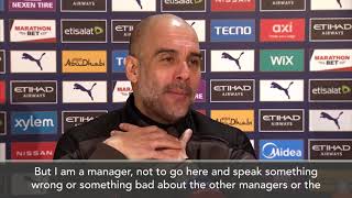 'We don't need press conferences, the game speaks for itself' - Pep