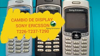 Cambio de display en Sony Ericsson T226-T237-T290