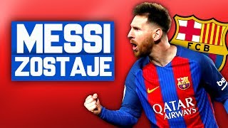 Oficjalnie: MESSI ZOSTAJE W BARCELONIE!