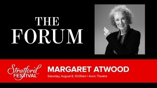 Margaret Atwood: Shakespeare in My Work | Stratford Festival Forum 2015