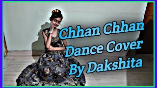 Chan Chan Dance | Dakshita Verma | Renuka Panwar | Chhan Chhan | Haryanvi Song | Chan Chan Song
