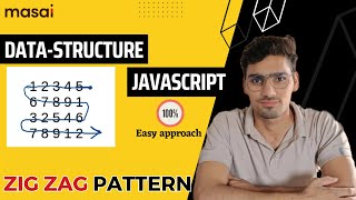 zig zag pattern javascript masai school| full stack software developer learn coding #codermasaiwala