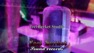 Филюс Беркет Feel Berket Sound (Студия Звукозаписи)