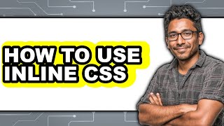 How to Use Inline Css (easy Method)