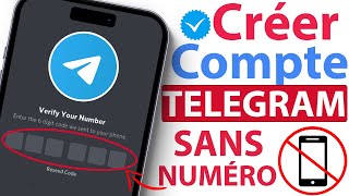 ✅ Comment CRÉER un compte Telegram sans NUMÉRO de téléphone [ 100 % succès ]