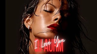 DJ AURM - I Love You | Deep Feeling Music || 2024 Deep Feeling Remix || Emotional High Deep Remix