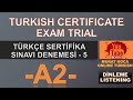 A2 Turkish Certificate Exam Listening 5 -Contact for Turkish Lesson - Türkçe Sertifika Sınavı