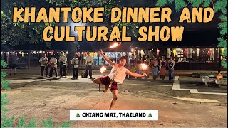 KHANTOKE DINNER AND CULTURAL SHOW IN CHIANG MAI THAILAND 🇹🇭 | VLOGMAS 2024