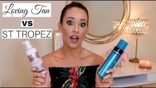 LOVING TAN VS ST TROPEZ | BEST SELF TANNER