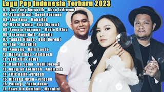 LAGU POP TERBARU 2023 TIKTOK VIRAL ~ TOP HITS SPOTIFY INDONESIA 2023 - LAGU HITS 2023