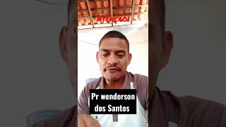 ATENÇÃO-PR WENDERSON DOS SANTOS #MINISTERIO #palavra