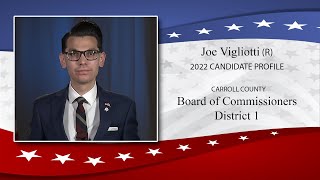 Joe Vigliotti (R) District 1 Commissioner Candidate