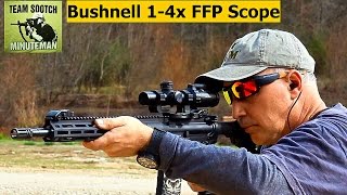 Bushnell 1 4x FFP AR 223 Scope Review