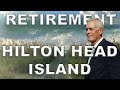 Expert Tips for Retiring on Hilton Head Island