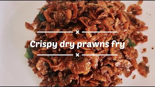 Crispy Dry Prawns Fry / Now  Anyone Can Make Foolproof Crispy Prawns