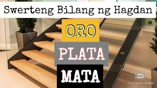 Swerteng Bilang ng Hagdan ORO PLATA MATA