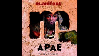 M.ANIFEST - SINGITDAMNIT (AUDIO SLIDE)