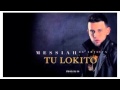 Messiah Tu Lokito