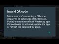 Fix WhatsApp Invalid QR Code Problem Solve | WhatsApp Web QR Code Not Working invalid qr