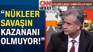 H. Basri Yalçın: "Putin bana karşı NATO saldırısı olursa nükleeri kullanırım diyor!"
