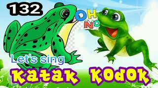 lagu anak-anak baru.No.132.Katak kodok , lagu ini masih dasar