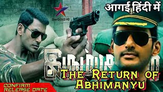 The Return of Abhimanyu Hindi Dubbed Full Movie Release Date Confirm | Vishal Krishna | Samantha |