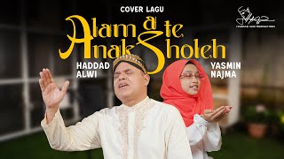 Alamate Anak Sholeh - Haddad Alwi feat. Yasmin Najma (Cover)
